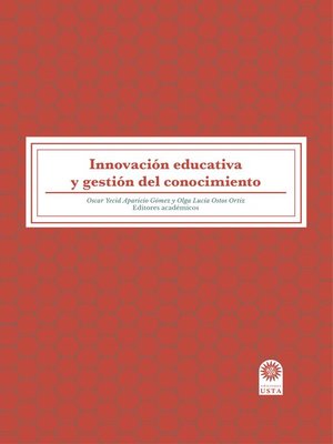 cover image of Innovación educativa y gestión del conocimiento